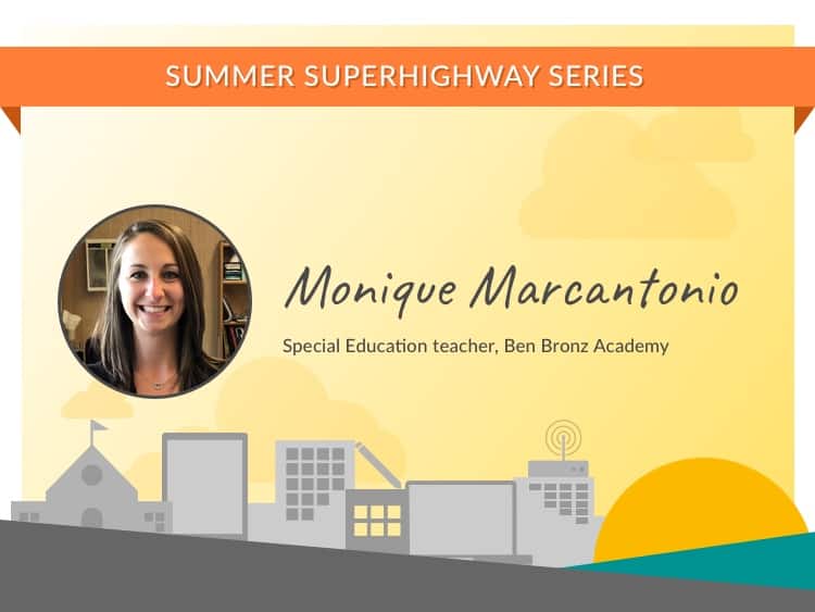 Summer SuperHighway Series: Monique Marcantonio