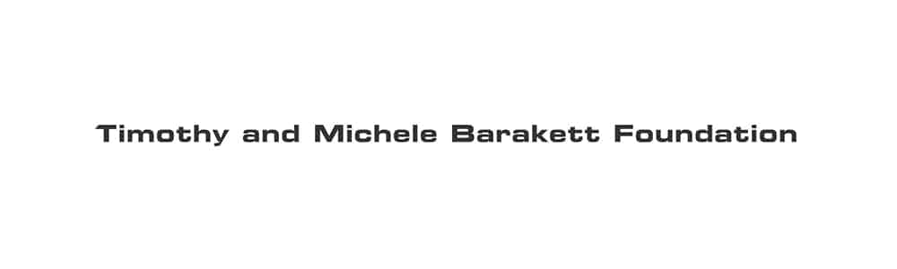 Timothy and Michele Barakett Foundation