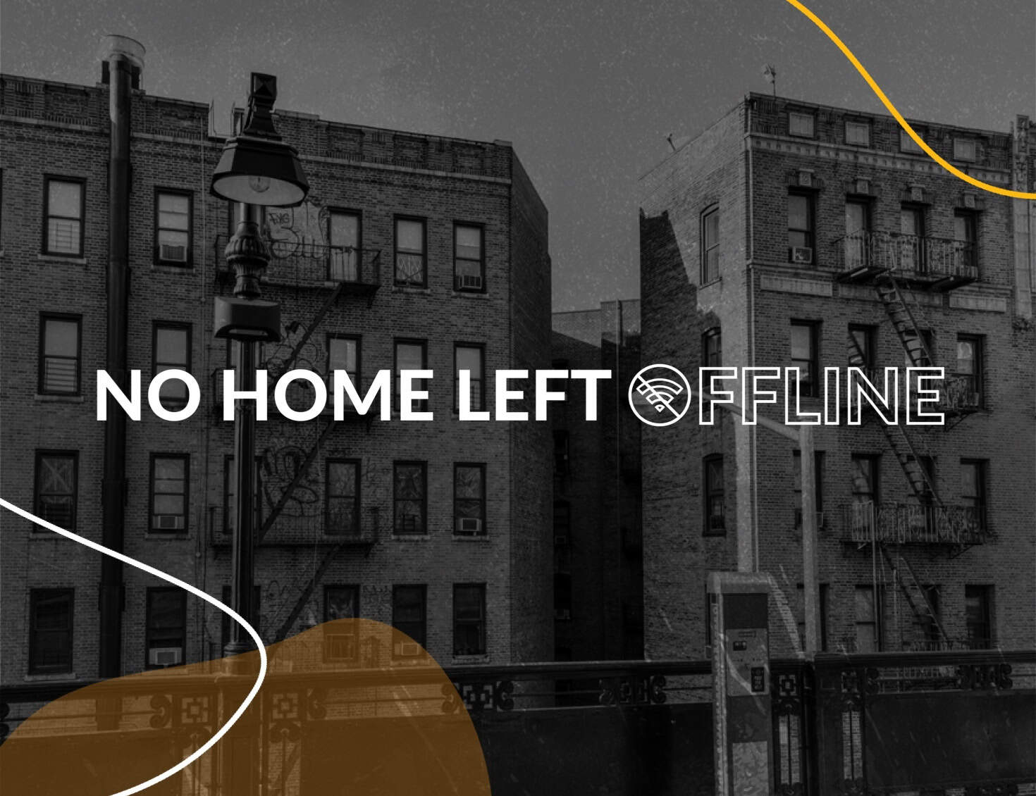 No Home Left Offline logo overlayed on close up shot of apartment building